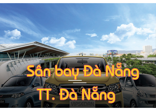 Sân bay Đà Nẵng - TT Đà Nẵng