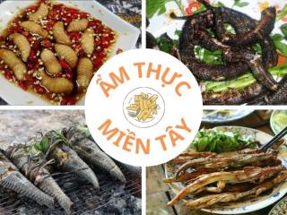 Top 7 món ăn miền Tây "thách" du khách dám ăn
